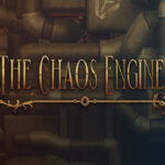 The Chaos Engine Steam CD Key