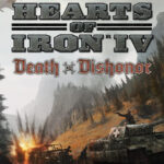 Hearts of Iron IV - Death or Dishonor DLC EU PC Steam CD Key