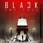 Black The Fall EU Steam CD Key