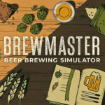 Brewmaster: Beer Brewing Simulator RoW Steam CD Key