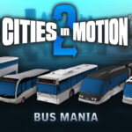Cities in Motion 2 - Bus Mania DLC EU PC Steam CD Key