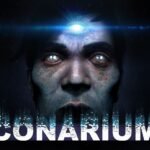 Conarium EU Steam CD Key