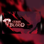 Curse of Blood EU Steam CD Key