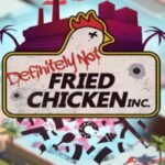 Definitely Not Fried Chicken EN Language Only EU Steam CD Key
