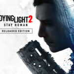 Dying Light 2: Stay Human Reloaded Edition Steam CD Key