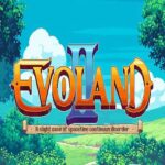 Evoland 2 EU Steam CD Key