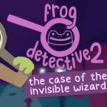 Frog Detective 2: The Case of the Invisible Wizard EU Steam CD Key