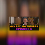 Gay Sex Adventures - Episode 6 PC Steam CD Key