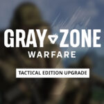 Gray Zone Warfare - Tactical Edition Upgrade DLC EU PC Steam CD Key