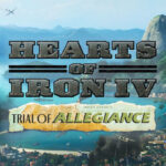 Hearts of Iron IV - Trial of Allegiance DLC EU Steam CD Key