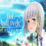 Hot And Lovely ：Uniform Steam CD Key