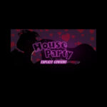 House Party - Explicit Content DLC RoW PC Steam CD Key