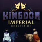 Kingdom Imperial Collection EU PC Steam CD Key