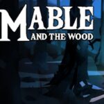 Mable and The Wood EU Steam CD Key