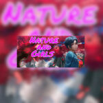 Nature and Girls Steam CD Key
