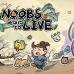 Noobs Want to Live RoW Steam CD Key