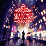 Shadows of Doubt RoW Steam CD Key