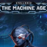 Stellaris - The Machine Age DLC EU PC Steam CD Key