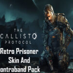 The Callisto Protocol - Retro Prisoner Skin And Contraband Pack DLC EU PS5 CD Key