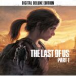 The Last of Us Part 1 Digital Deluxe Edition PC Steam CD Key