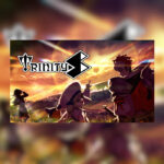 TrinityS EU PS4/PS5 CD Key