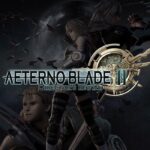 AeternoBlade II: Director's Rewind EU Nintendo Switch CD Key