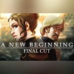 A New Beginning - Final Cut EU PC Steam CD Key
