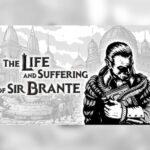 The Life and Suffering of Sir Brante EU Steam CD Key