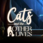 Cats and the Other Lives EU Steam CD Key