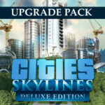 Cities: Skylines - Deluxe Edition Upgrade Pack DLC EU PC Steam CD Key