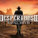 Desperados III Digital Deluxe Edition EU PC Steam CD Key