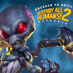Destroy All Humans! 2 Reprobed Dressed to Skill Edition RoW Steam CD Key