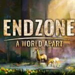 Endzone - A World Apart EU Steam CD Key
