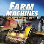 Farm Machines Championships 2014 EU PC Steam CD Key