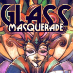 Glass Masquerade EU PC Steam CD Key