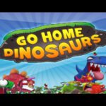 Go Home Dinosaurs! EU Steam CD Key