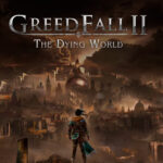 Greedfall II: The Dying World EU PC Steam CD Key