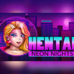 Hentai Neon Nights Steam CD Key