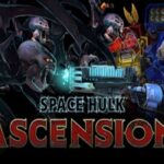 Space Hulk Ascension Edition EU Steam CD Key