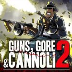 Guns, Gore and Cannoli 2 EU Steam Altergift