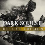 Dark Souls III Deluxe Edition ROW Steam CD Key