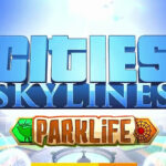 Cities: Skylines + Parklife DLC EU Steam CD Key