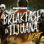 PAYDAY 2 - Breakfast in Tijuana Heist DLC EU Steam Altergift