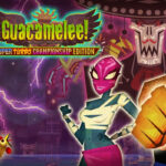 Guacamelee! Super Turbo Championship Edition EU PC Steam CD Key