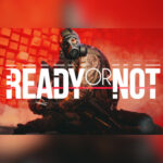 Ready Or Not EU Steam CD Key