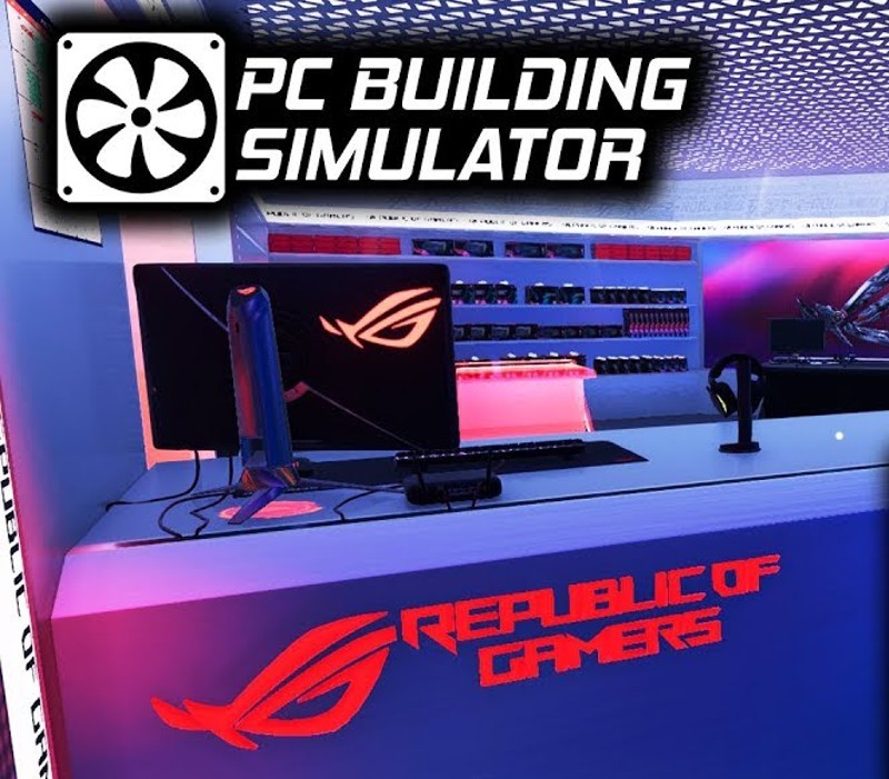 republic800 PC Building Simulator - Republic of Gamers Workshop DLC EU Steam CD Key - Image 1