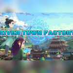River Town Factory Steam CD Key