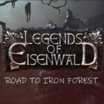Legends of Eisenwald - Road to Iron Forest DLC EU PC Steam CD Key