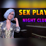 Sex Play - Night Club Steam CD Key