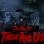 Them and Us EU Steam CD Key